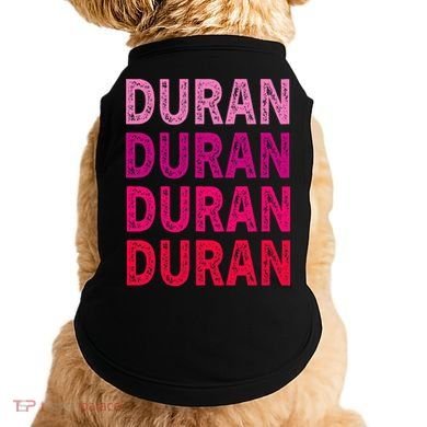 First Name Duran I Love Duran Doggie Tank