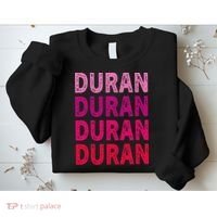 First Name Duran I Love Duran Sweatshirt thumb 2