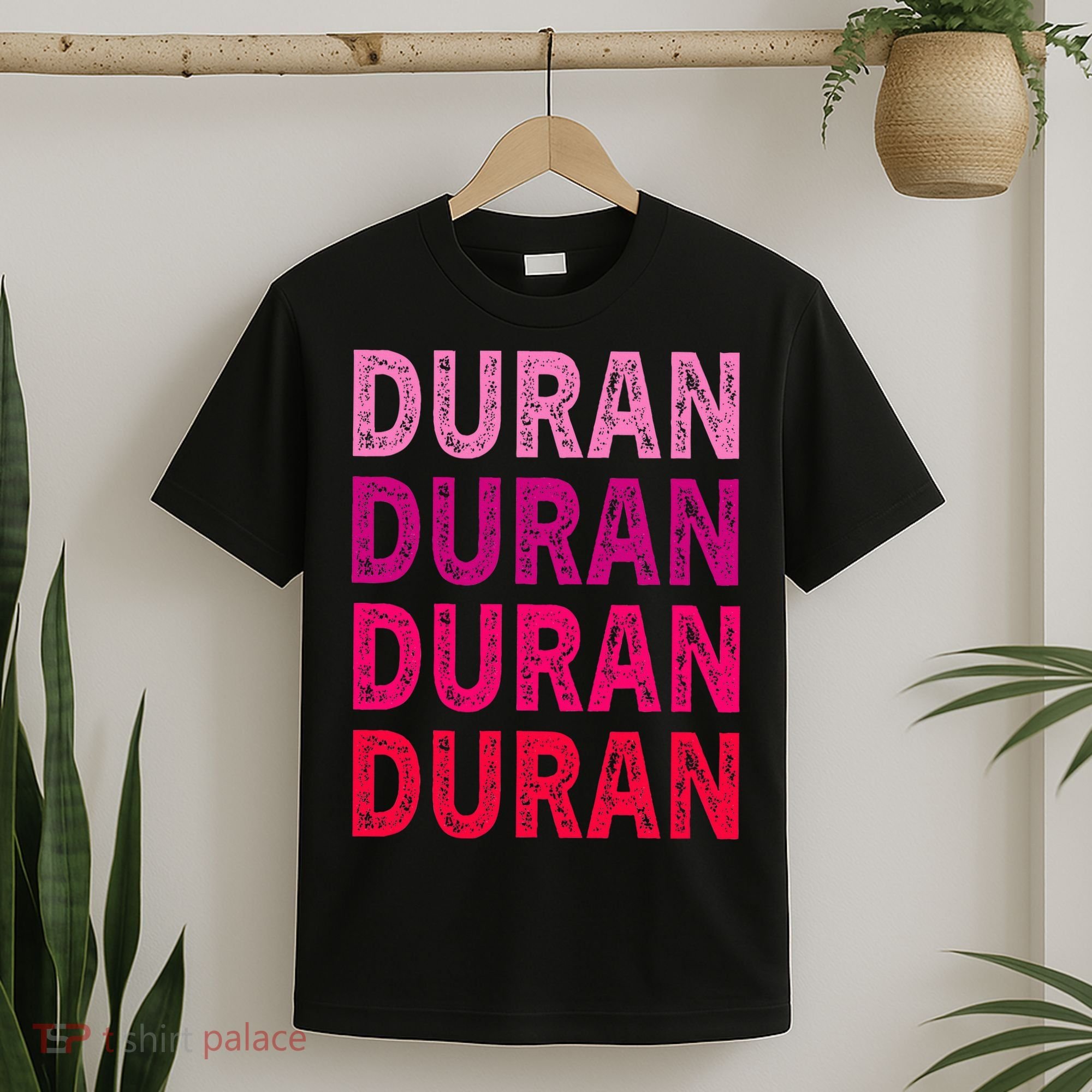 First Name Duran I Love Duran T-Shirt