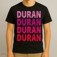 First Name Duran I Love Duran T-Shirt thumb 3