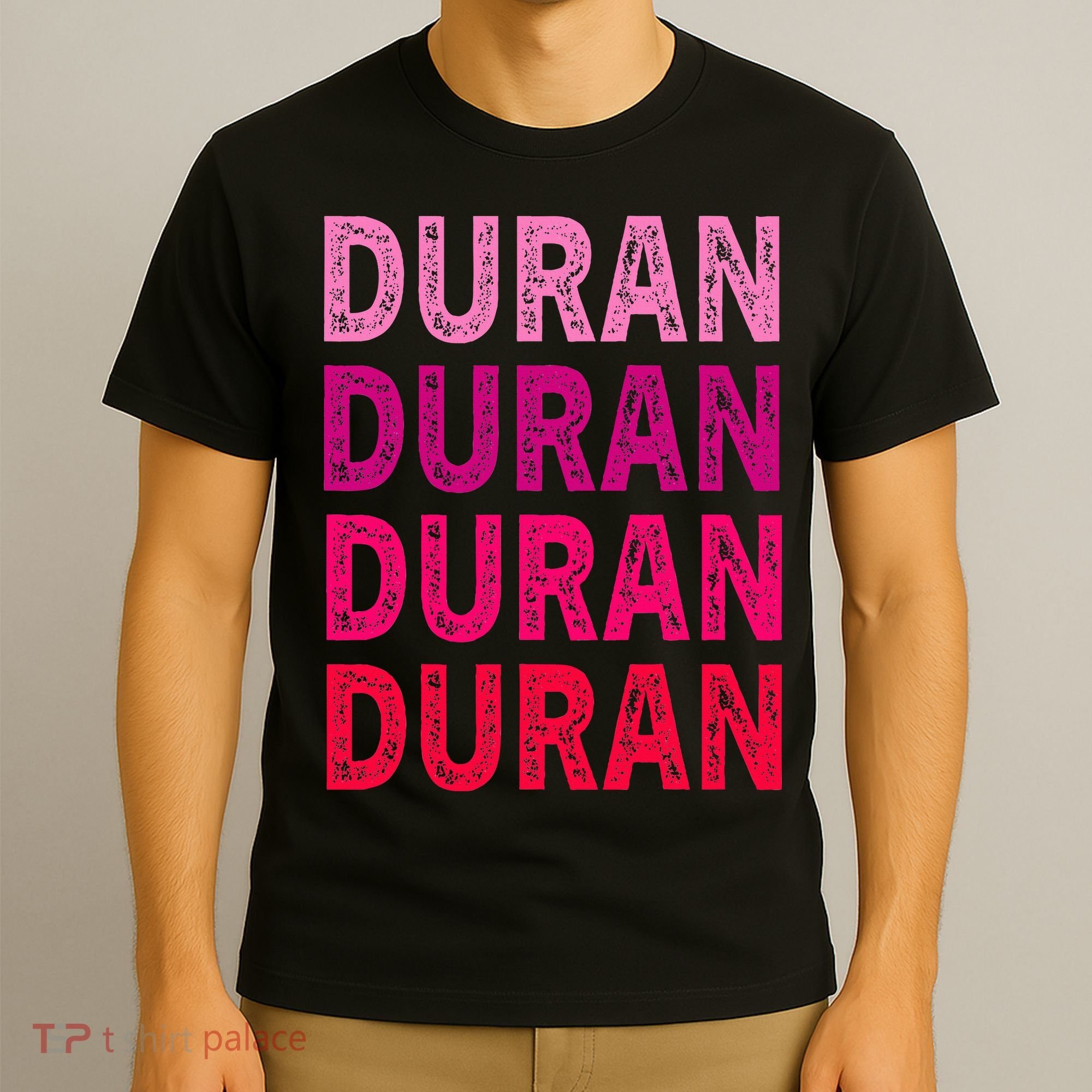 First Name Duran I Love Duran T-Shirt