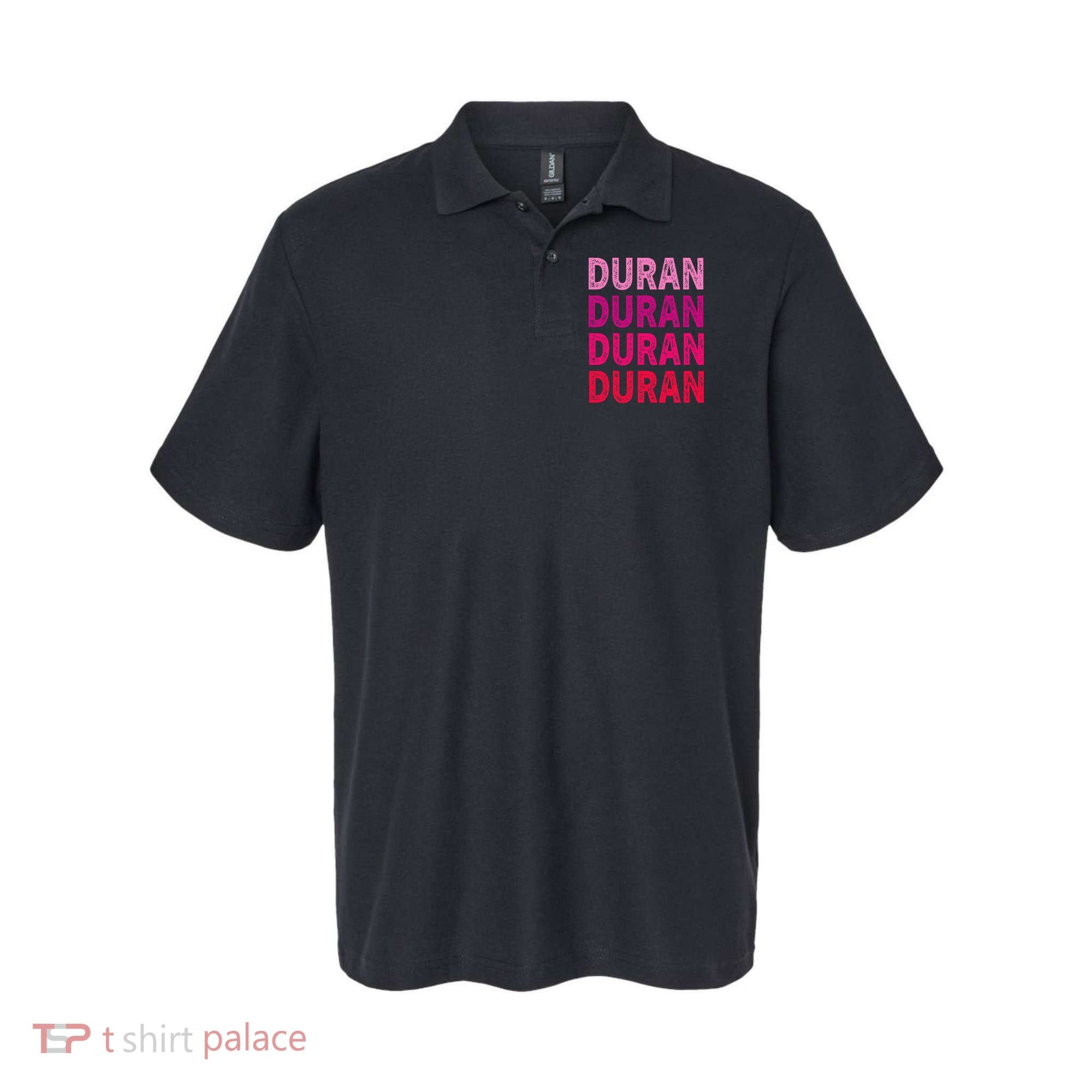 First Name Duran I Love Duran Polo