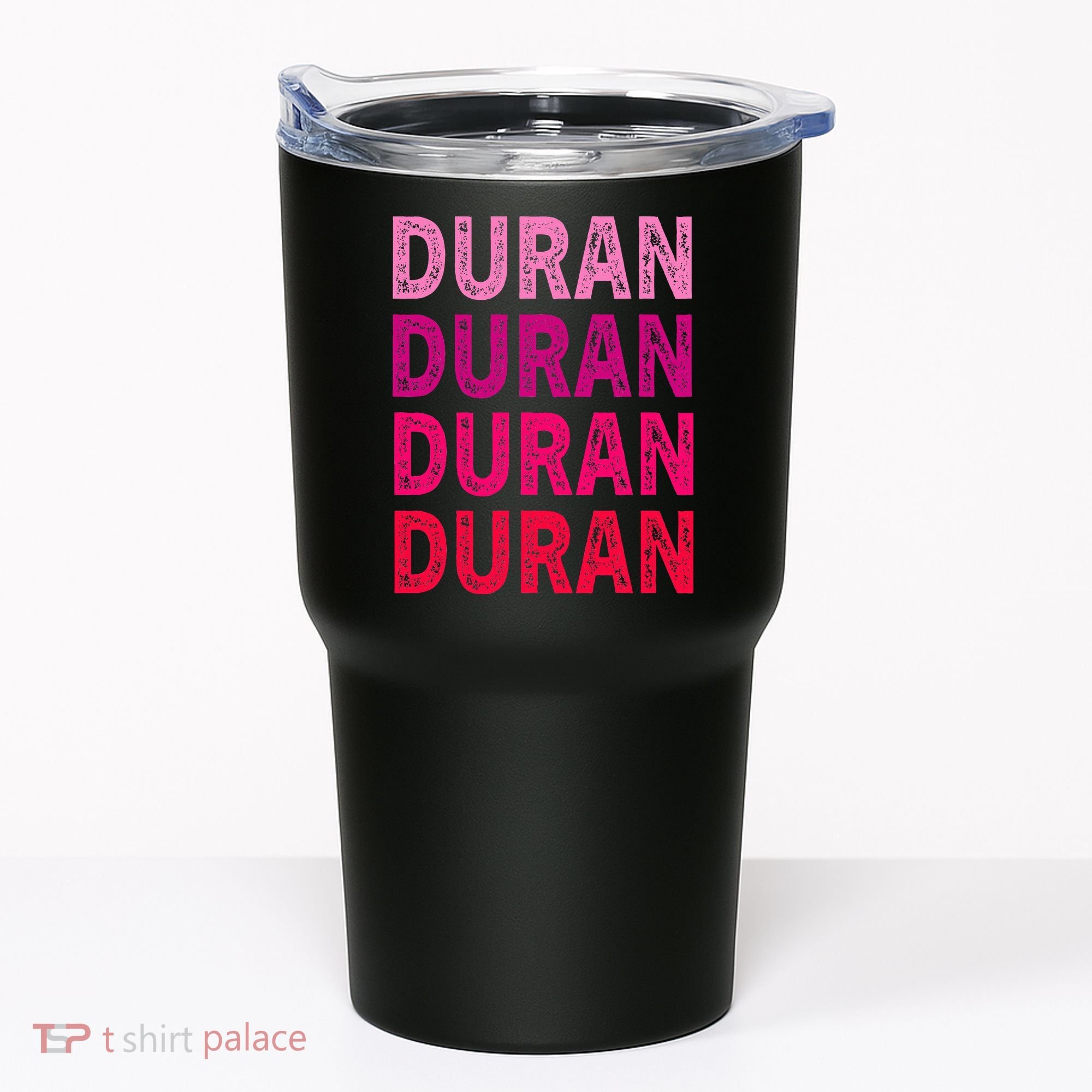 First Name Duran I Love Duran Tumbler