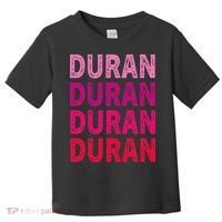 First Name Duran I Love Duran Toddler T-Shirt thumb 0