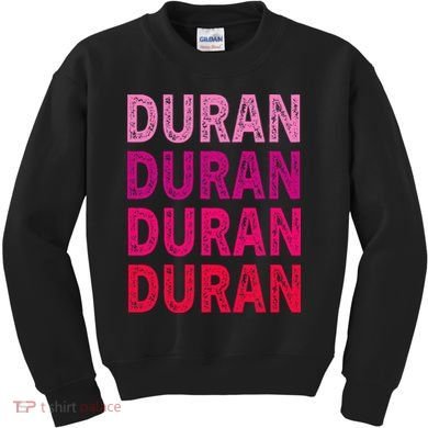 First Name Duran I Love Duran Kids Sweatshirt