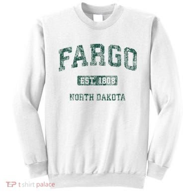 Fargo North Dakota Nd Sweatshirt