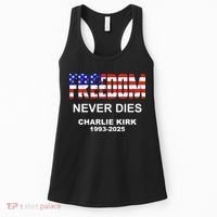 Freedom Never Dies Charlie Kirk Women's Tank Top thumb 0