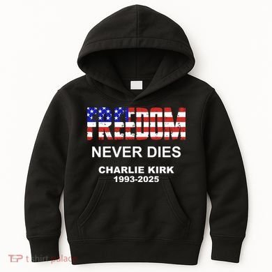 Freedom Never Dies Charlie Kirk Kids Hoodie