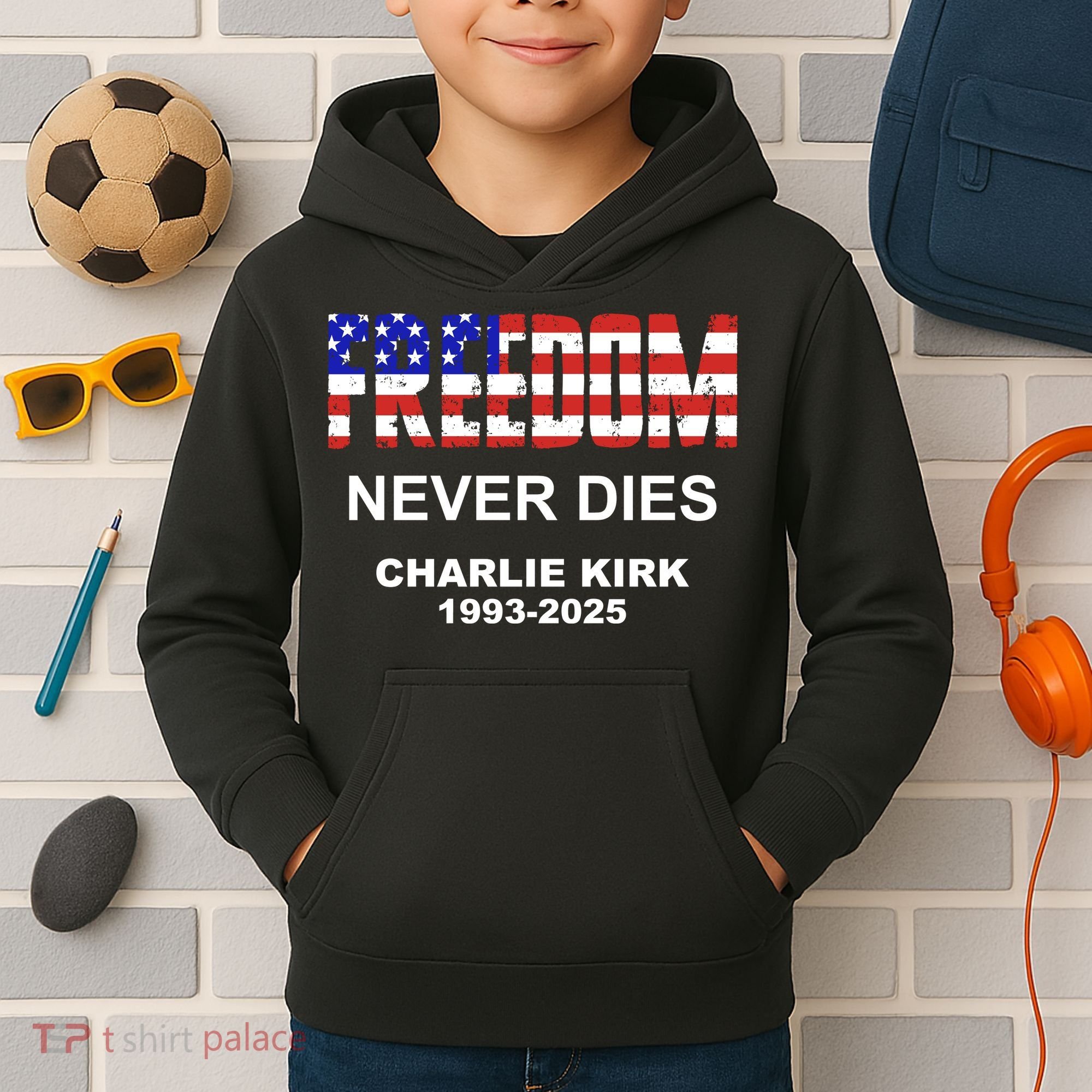 Freedom Never Dies Charlie Kirk Kids Hoodie