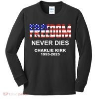 Freedom Never Dies Charlie Kirk Kids Long Sleeve Shirt thumb 0