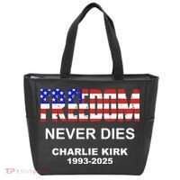 Freedom Never Dies Charlie Kirk Tote Bag thumb 0