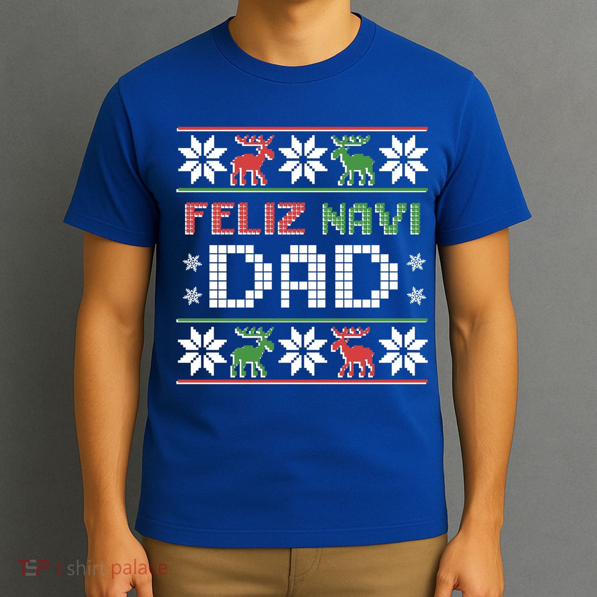 Feliz Navi Dad Navidad Funny Christmas Ugly Father Funny Gift T-Shirt