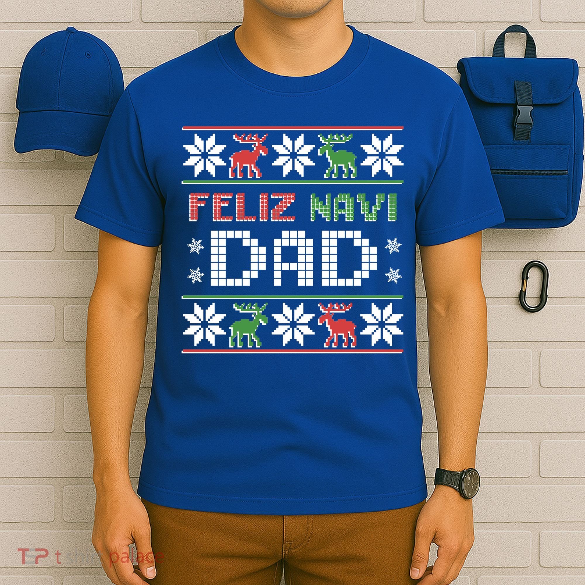 Feliz Navi Dad Navidad Funny Christmas Ugly Father Funny Gift T-Shirt