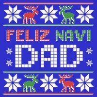 Feliz Navi Dad Navidad Funny Christmas Ugly Father Funny Gift Mousepad thumb 1