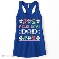 Feliz Navi Dad Navidad Funny Christmas Ugly Father Funny Gift Women's Tank Top thumb 0