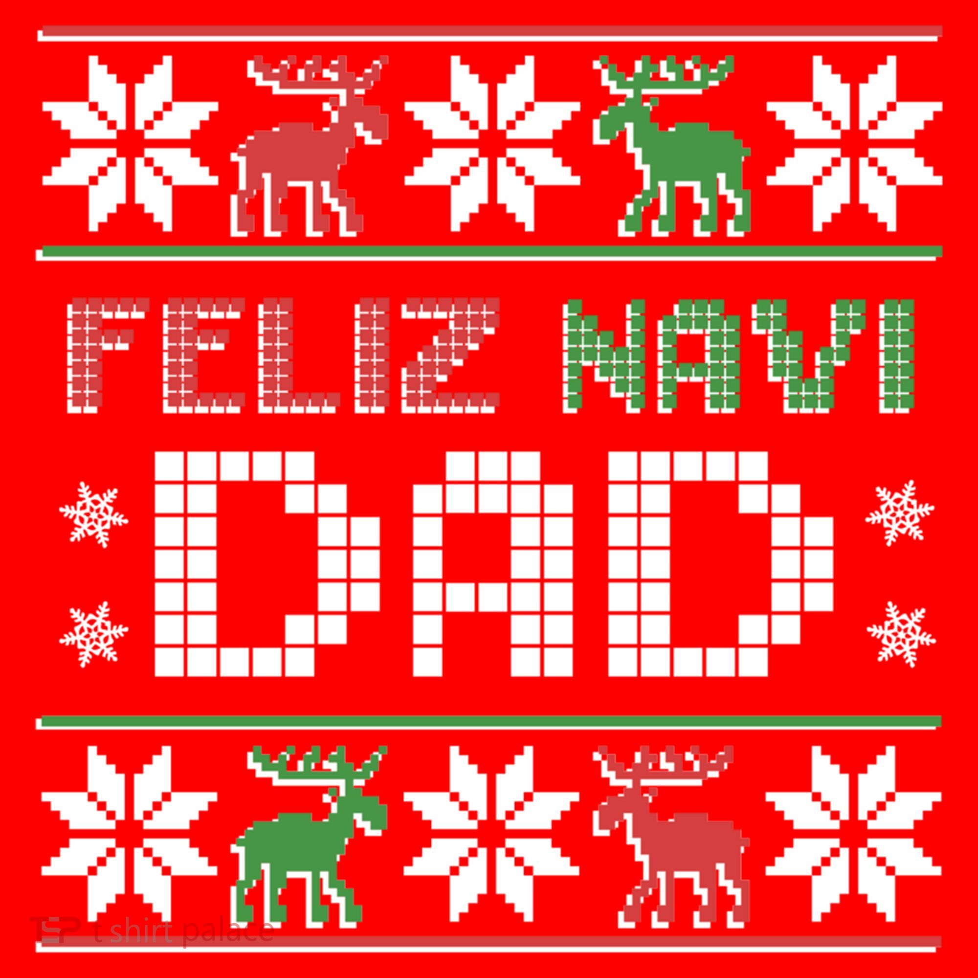 Feliz Navi Dad Navidad Funny Christmas Ugly Father Funny Gift Santa Hat