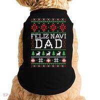 Feliz Navi Dad Ugly Christmas Gift Doggie Tank thumb 0