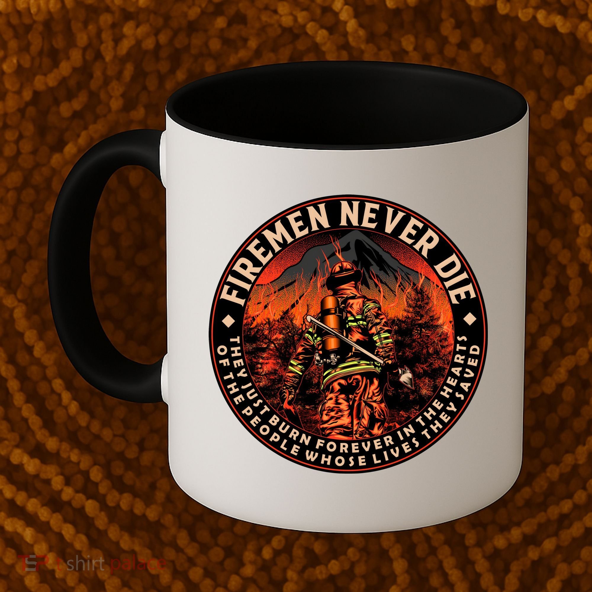 FIREMAN NEVER DIE QUOTES ILLUSTRATION Coffee Mug