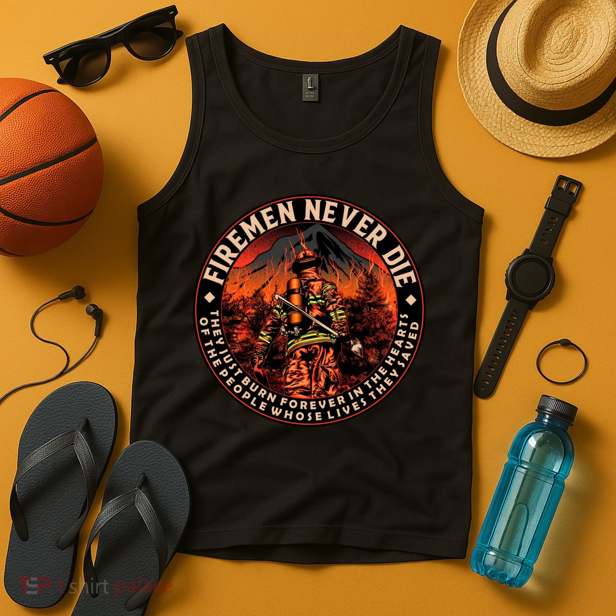 FIREMAN NEVER DIE QUOTES ILLUSTRATION Tank Top