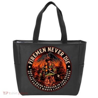 FIREMAN NEVER DIE QUOTES ILLUSTRATION Tote Bag