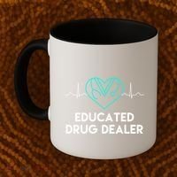 Funny Nurse Educated Drug Dealer Nurses Week Gift Cool Gift Coffee Mug thumb 2