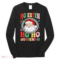 Funny No Esten Ho Ho Jodiendo Long Sleeve Shirt thumb 0