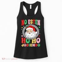 Funny No Esten Ho Ho Jodiendo Women's Tank Top thumb 0