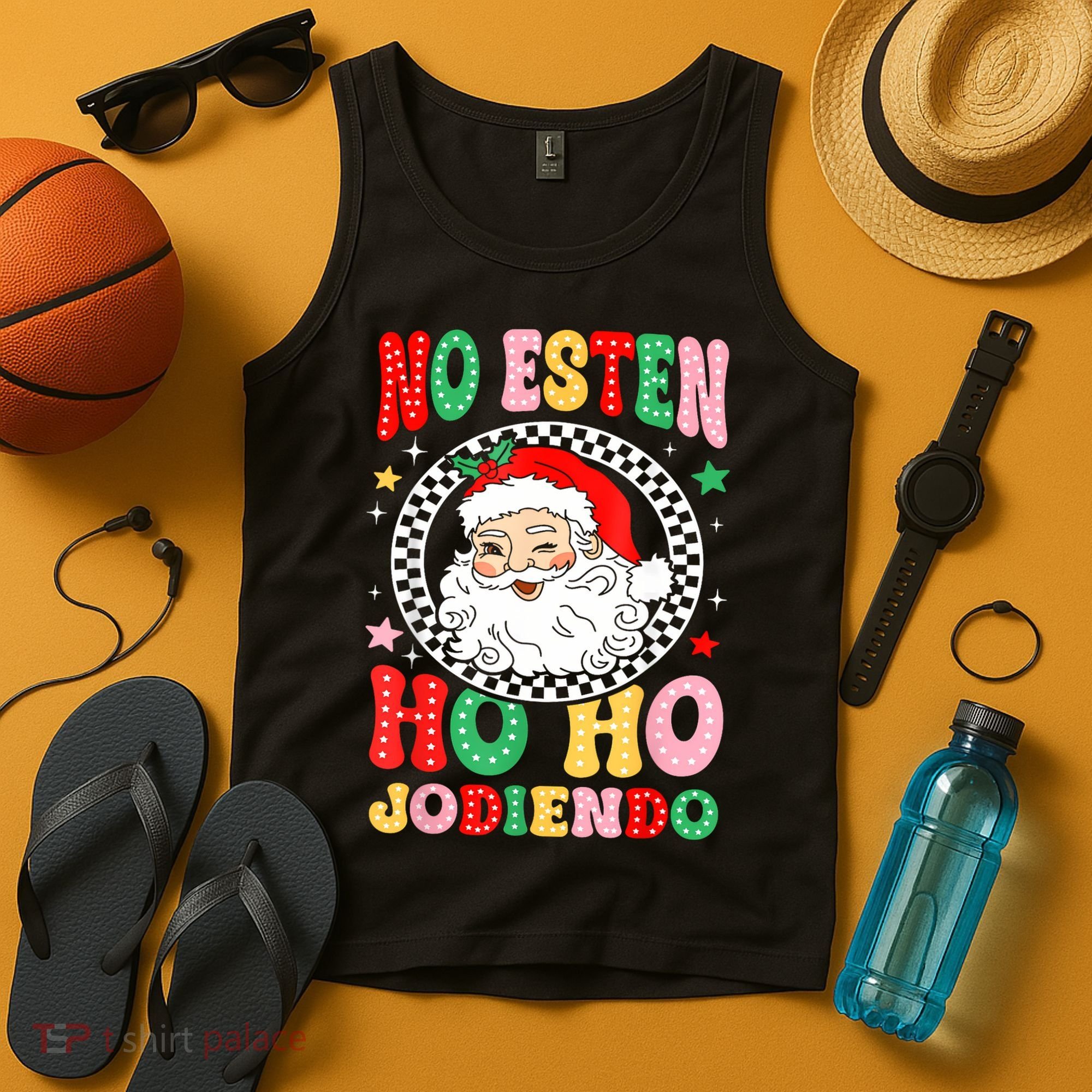 Funny No Esten Ho Ho Jodiendo Tank Top