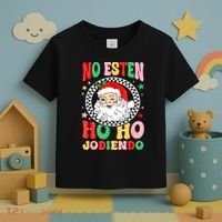 Funny No Esten Ho Ho Jodiendo Toddler T-Shirt thumb 3