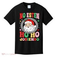 Funny No Esten Ho Ho Jodiendo Kids T-Shirt thumb 0