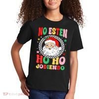 Funny No Esten Ho Ho Jodiendo Kids T-Shirt thumb 2