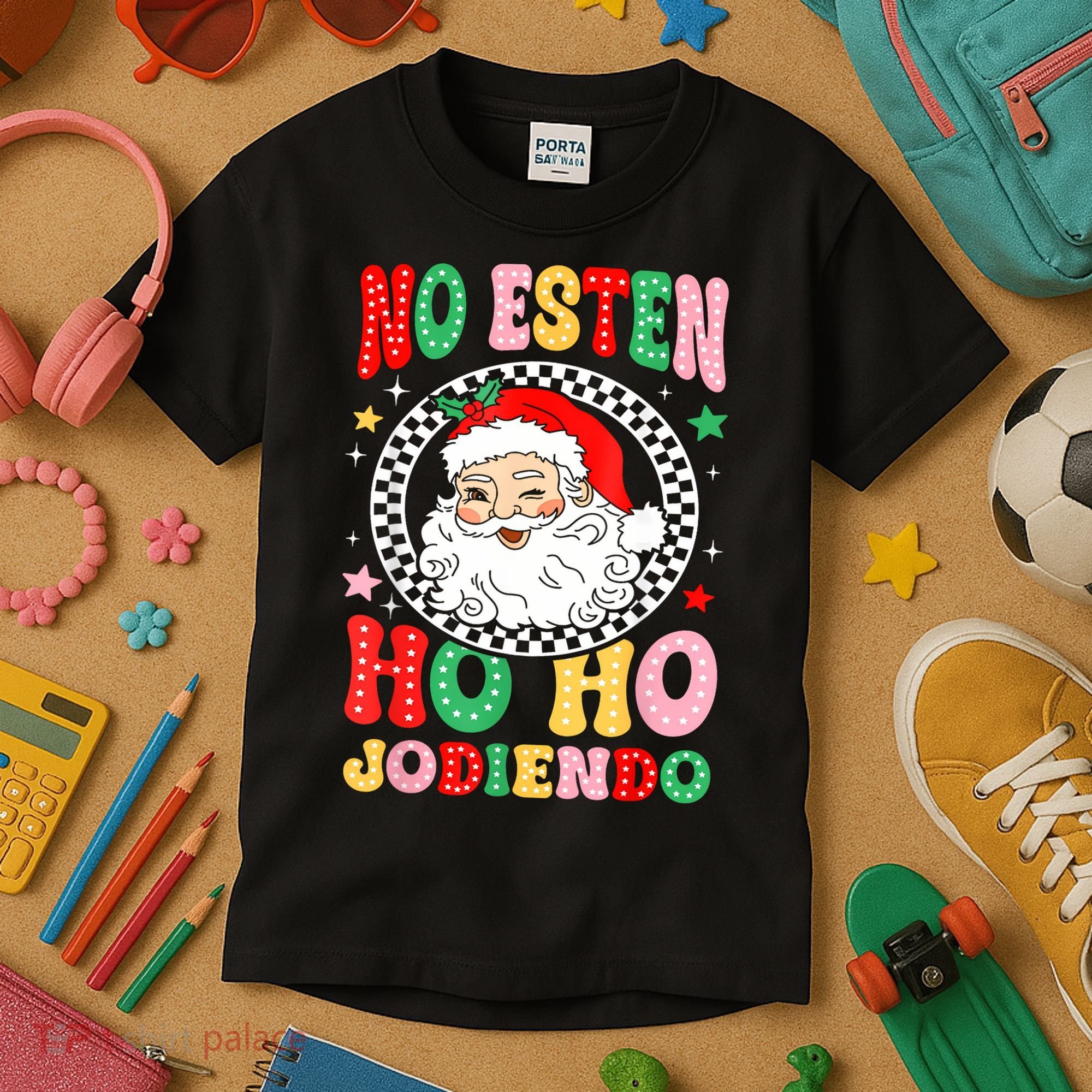 Funny No Esten Ho Ho Jodiendo Kids T-Shirt