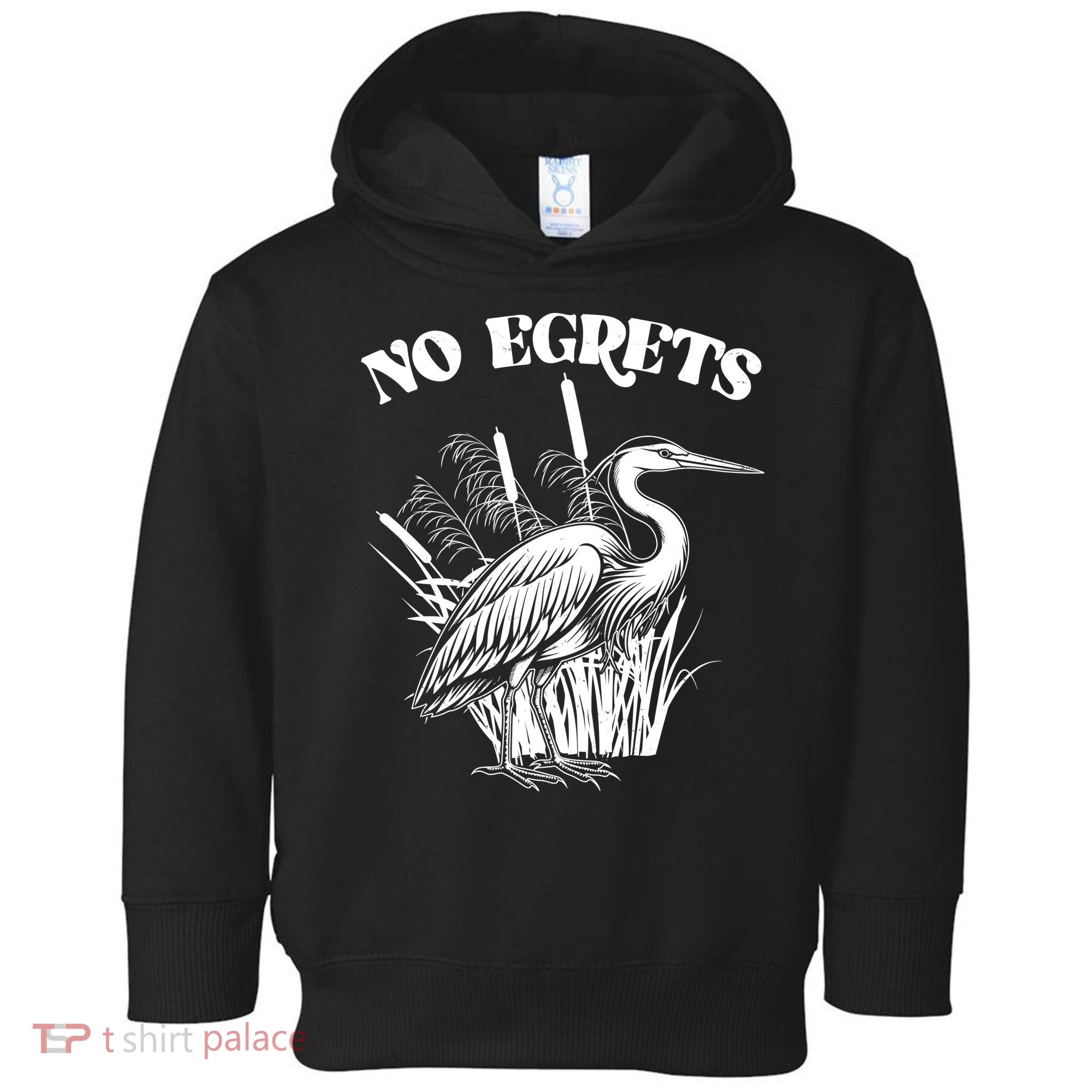 Funny No Egrets No Regrets Bird Pun Toddler Hoodie