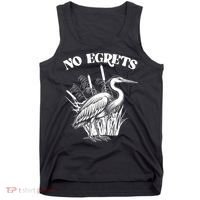 Funny No Egrets No Regrets Bird Pun Tank Top thumb 0