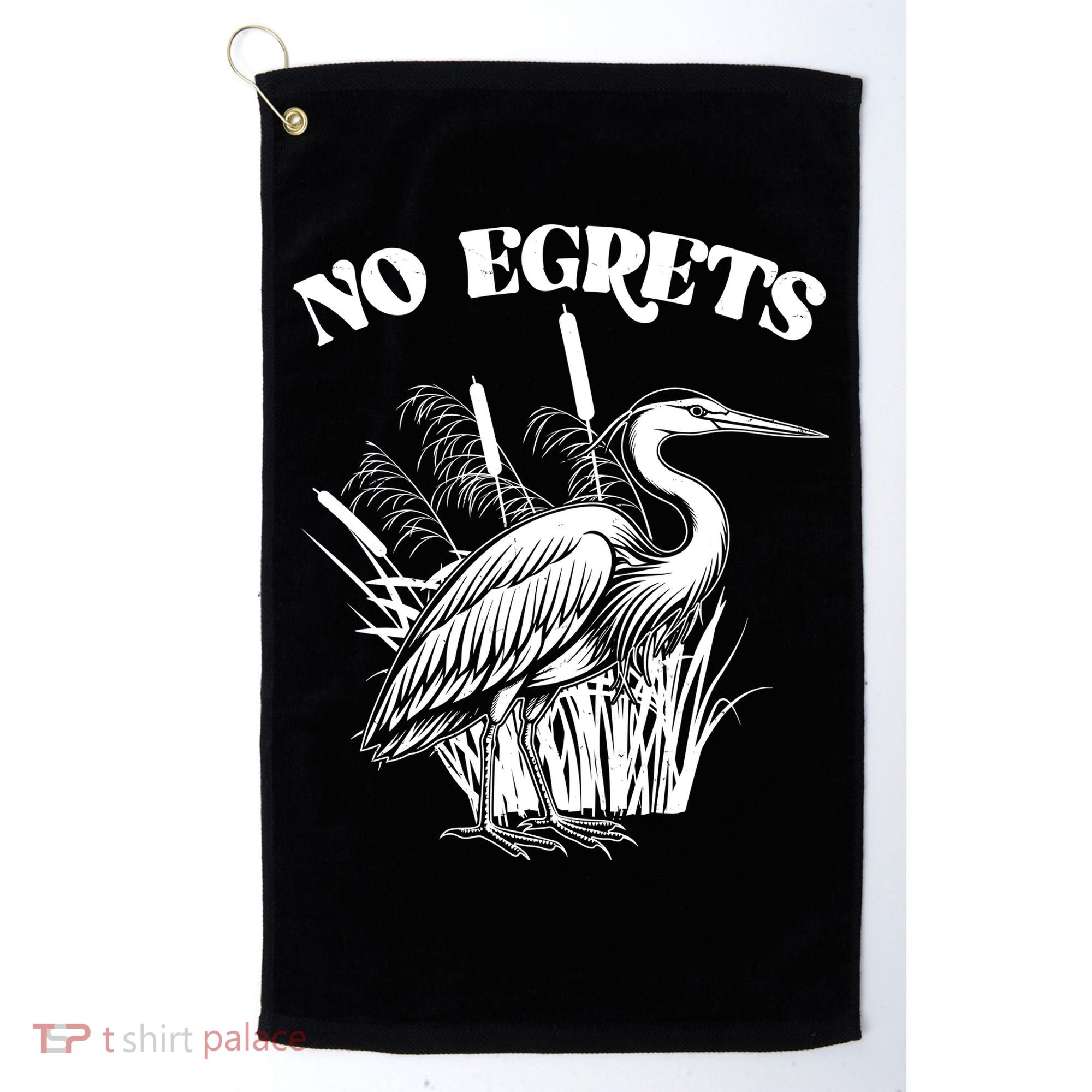Funny No Egrets No Regrets Bird Pun Golf Towel