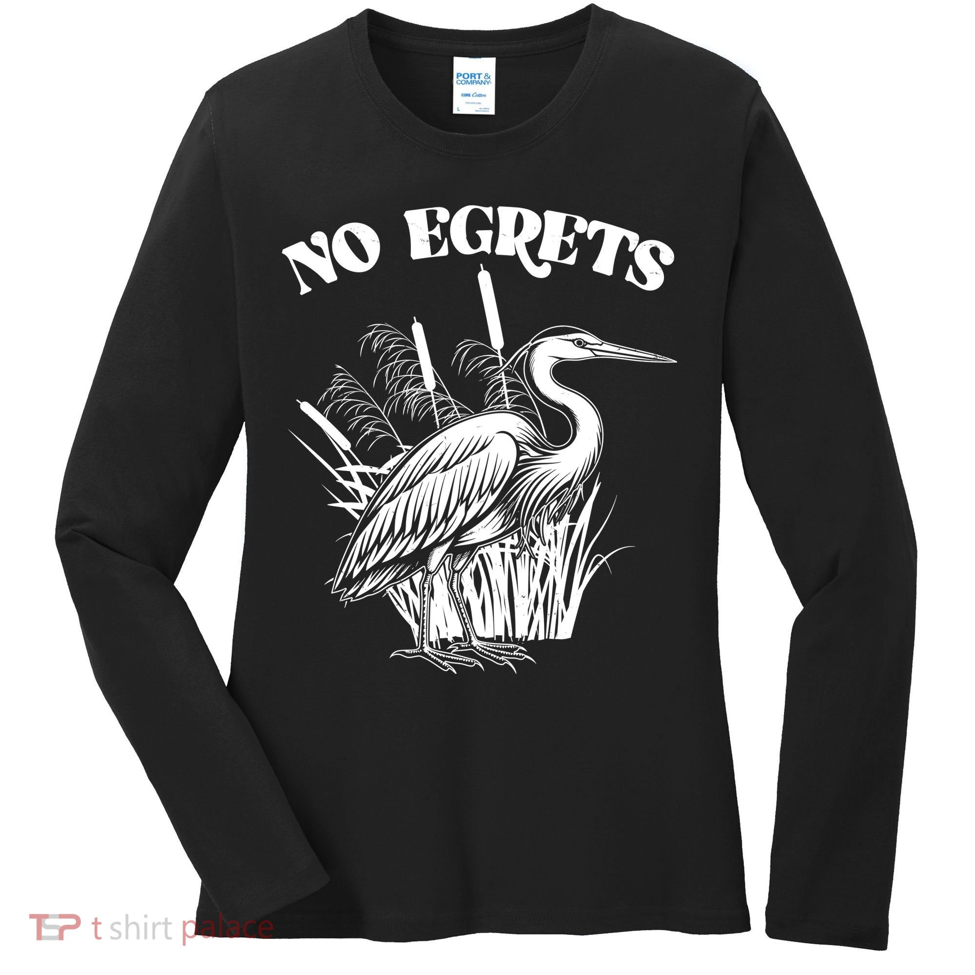 Funny No Egrets No Regrets Bird Pun Women's Long Sleeve Shirt