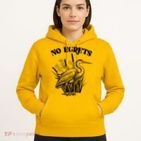 Funny No Egrets No Regrets Bird Pun Hoodie thumb 5