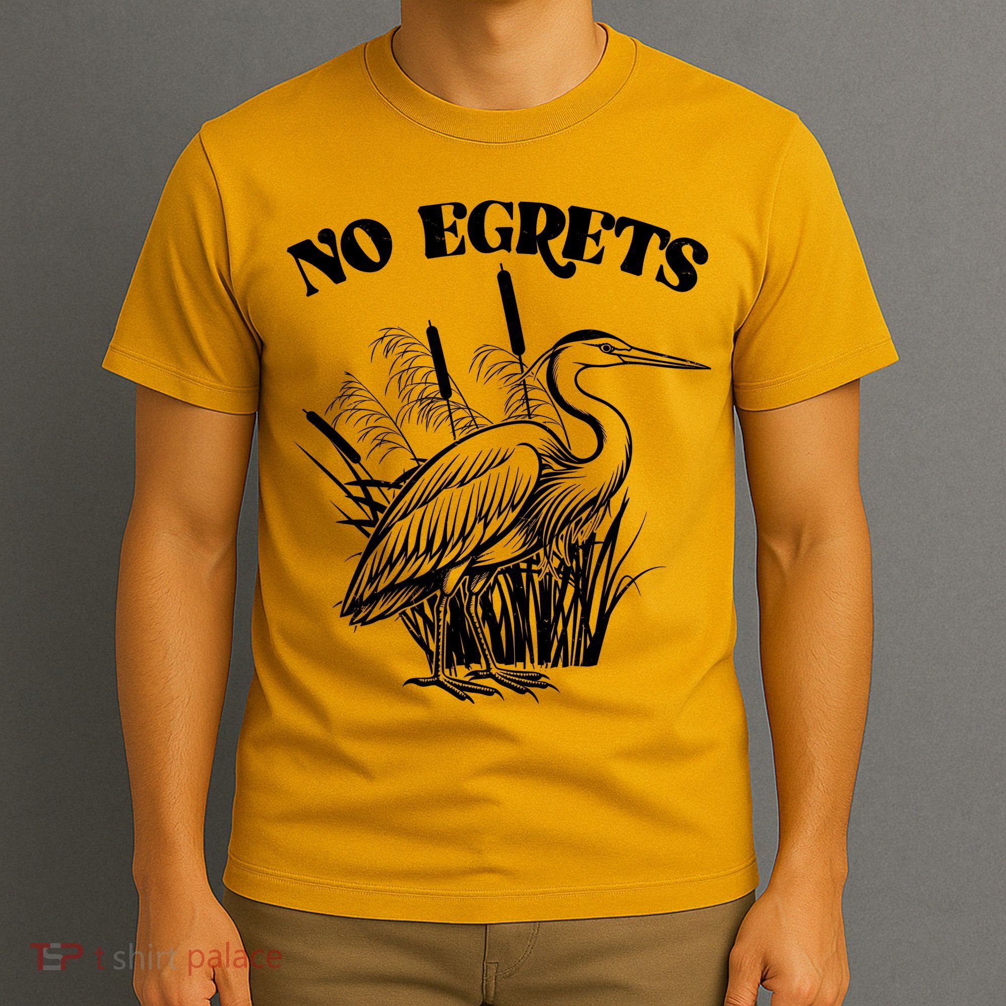 Funny No Egrets No Regrets Bird Pun T-Shirt
