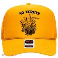 Funny No Egrets No Regrets Bird Pun Hat thumb 0