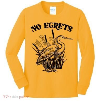 Funny No Egrets No Regrets Bird Pun Kids Long Sleeve Shirt