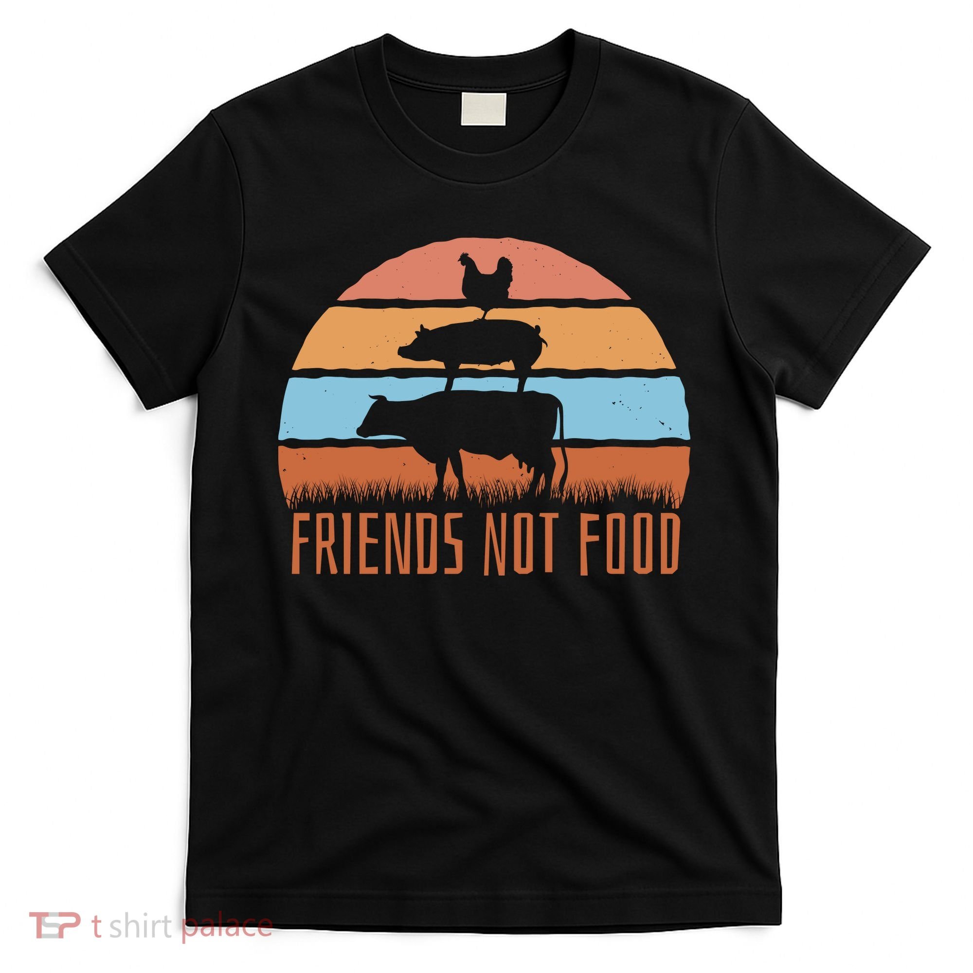 Friends Not Food Animal Lover Vegan T-Shirt