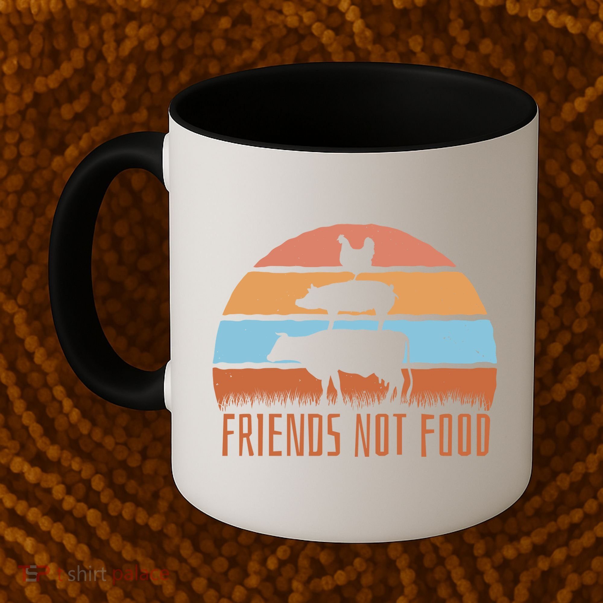 Friends Not Food Animal Lover Vegan Coffee Mug