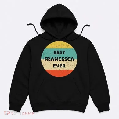 Francesca Name Hoodie