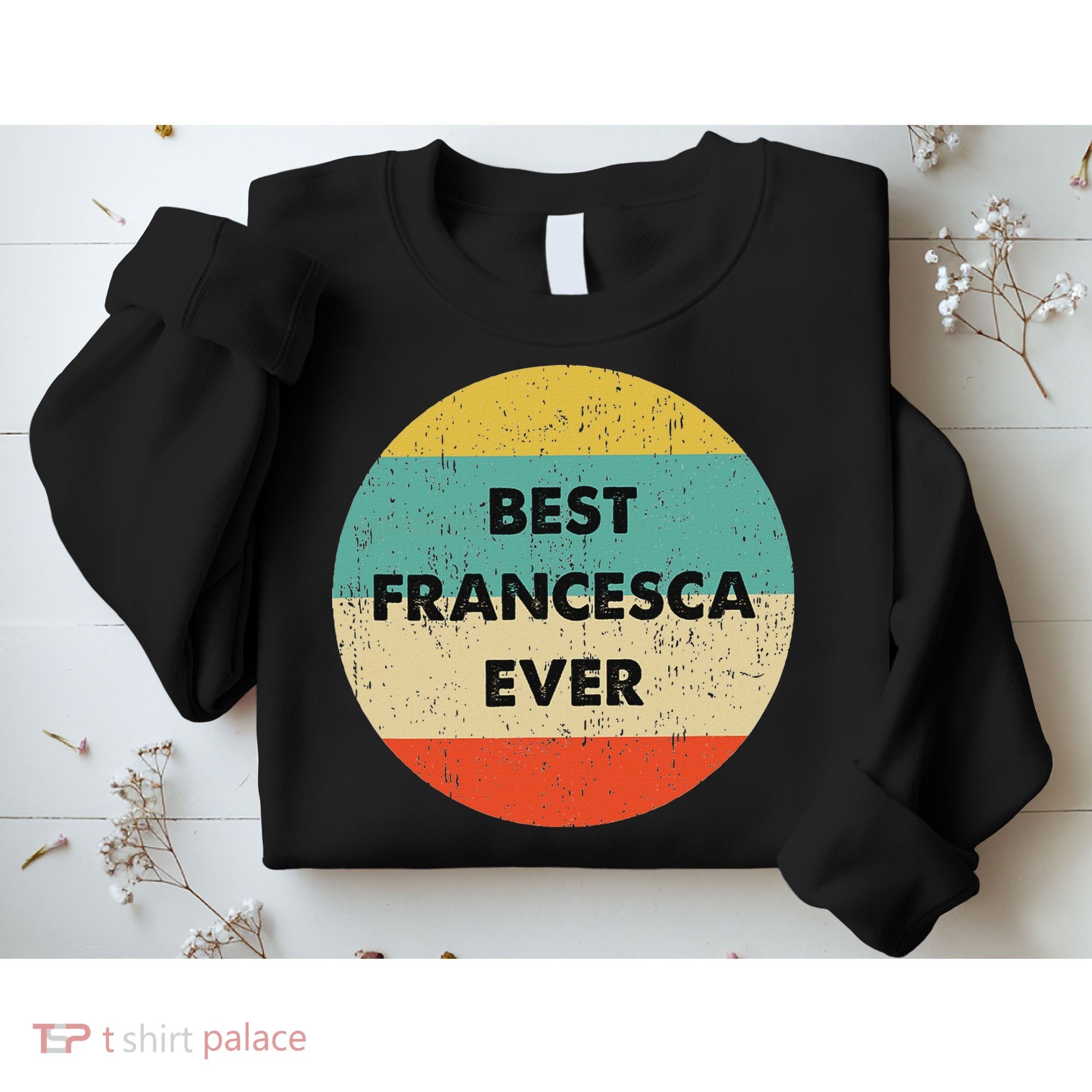Francesca Name Sweatshirt