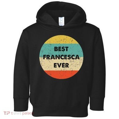 Francesca Name Toddler Hoodie