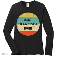 Francesca Name Women's Long Sleeve Shirt thumb 0