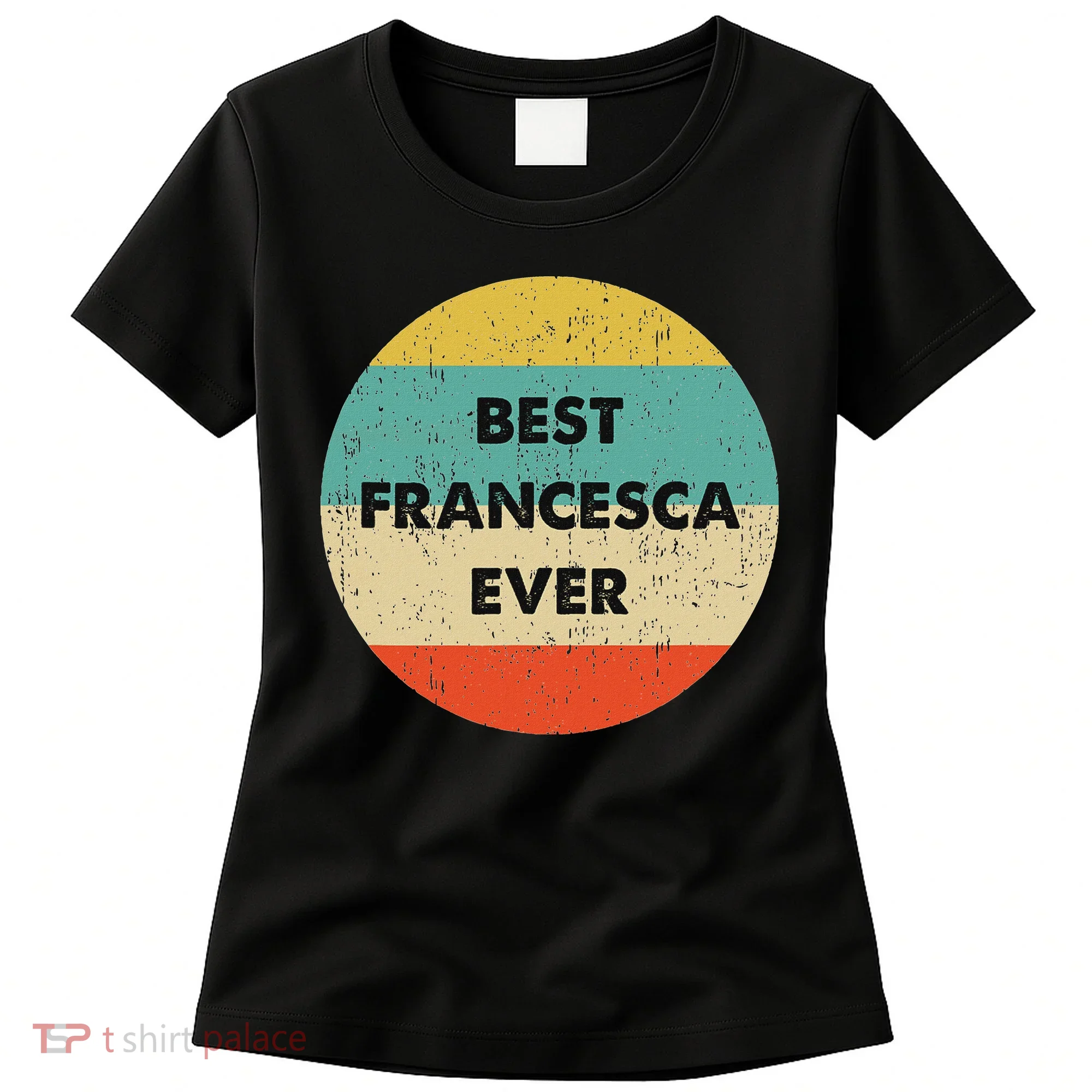 Francesca Name Women's T-Shirt