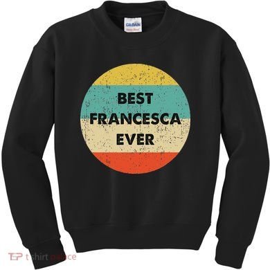 Francesca Name Kids Sweatshirt