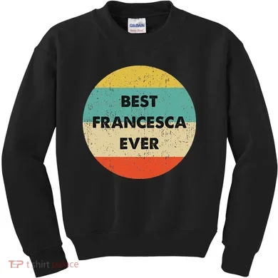 Francesca Name Kids Sweatshirt