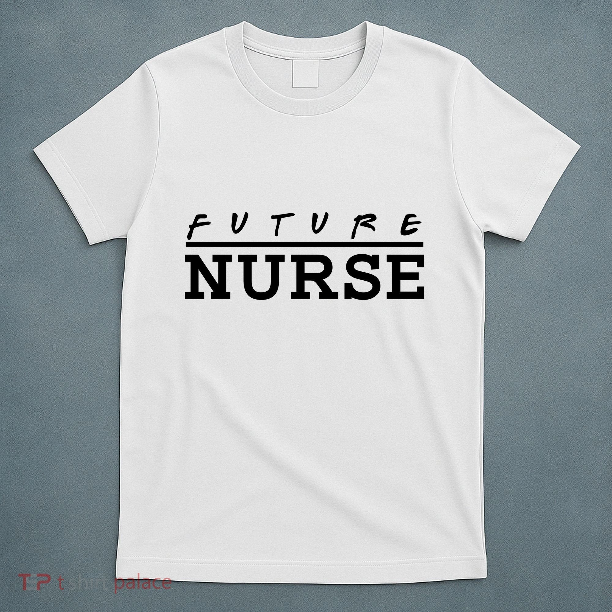 Future Nurse T-Shirt
